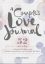 A Couple's Love Journal 52 Weeks to Reignite Your Relationship Deepen Communication and Strengthen Your Bond