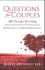 Questions for Couples 469 Thought-Provoking Conversation Starters for Connecting Building Trust and Rekindling Intimacy