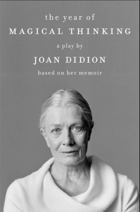 The Year of Magical Thinking